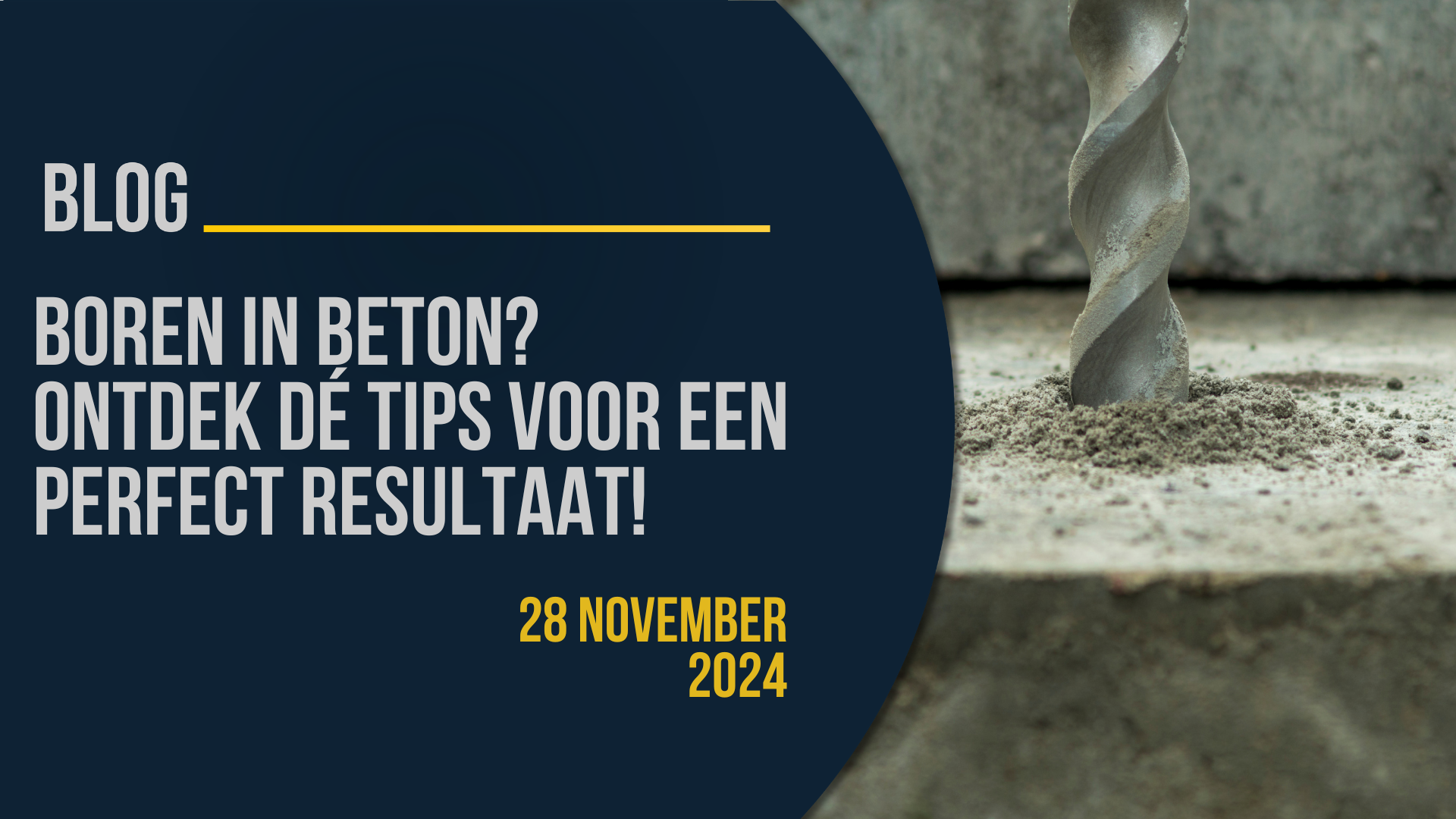 Banner: Boren in beton Ontdek dé tips voor een perfect resultaat!