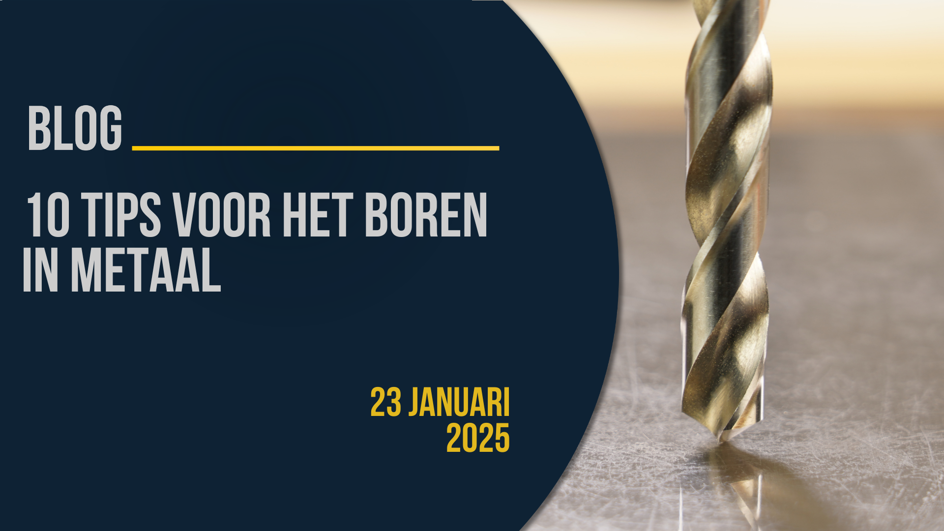 Banner: 10 tips voor het boren in metaal