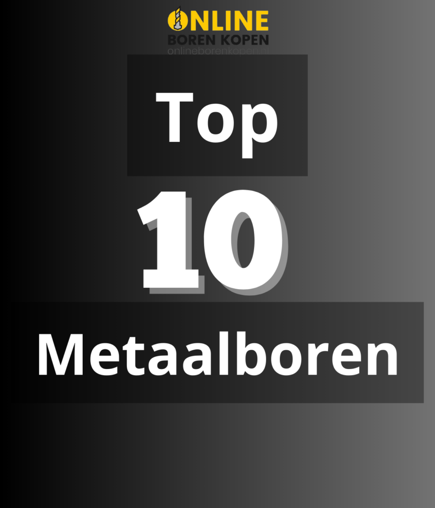 uitgelichte afbeelding Top 10 metaalboren