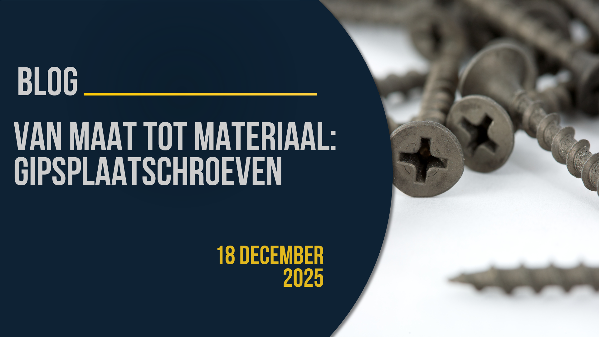 Banner: Van gipsplaat tot materiaal Gipsplaatschroeven